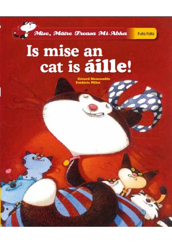 Is mise an cat is Áille!