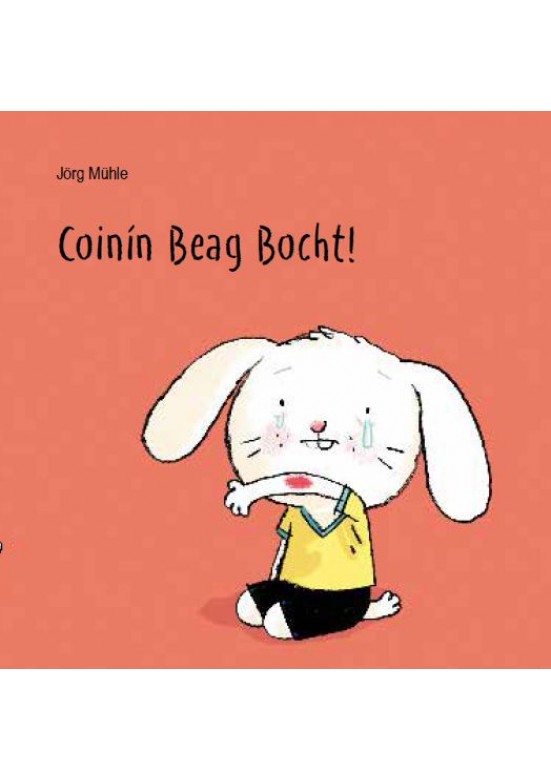 Coinín Beag Bocht (Poor Little Rabbit)
