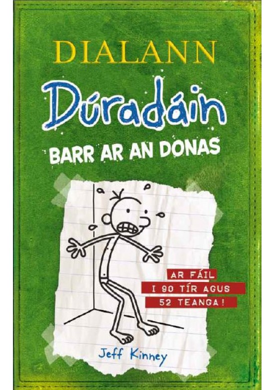 Dialann Dúradáin Barr ar an Donas (The Last Straw)
